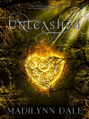 cover image of Unleashed, Fae Shifters 2